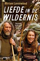 Miriam Lancewood Liefde in de wildernis -  (ISBN: 9789021578385)