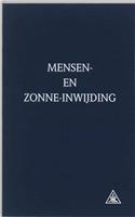 A.A. Bailey Mensen- en zonne-inwijding -  (ISBN: 9789062715183)