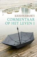 Jiddu Krishnamurti Commentaar op het leven -  (ISBN: 9789062711116)