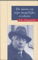 P.D. Ouspensky De mens en zijn mogelijke evolutie -  (ISBN: 9789062715138)