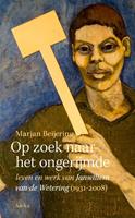 Marjan Beijering Op zoek naar het ongerijmde -  (ISBN: 9789056704162)