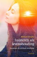 Richard Stiegler Luisteren als levenshouding -  (ISBN: 9789062711659)