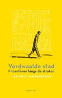 Jean Paul van Bendegem Verdwaalde stad -  (ISBN: 9789089245748)