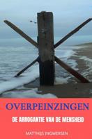 Matthijs Ingwersen Overpeinzingen -  (ISBN: 9789464052916)