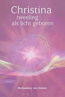 Bernadette Von Dreien Tweeling als licht geboren -  (ISBN: 9789460151859)