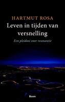 Hartmut Rosa Leven in tijden van versnelling -  (ISBN: 9789089534651)