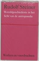 Rudolf Steiner Wereldgeschiedenis in het licht van de antroposofie -  (ISBN: 9789060385203)
