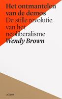 Wendy Brown Het ontmantelen van de demos -  (ISBN: 9789490334222)