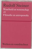 Rudolf Steiner Waarheid en wetenschap -  (ISBN: 9789060385104)