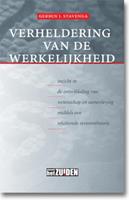 Gerben J. Stavenga Verheldering van de werkelijkheid -  (ISBN: 9789490708160)