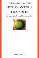 Fernando Savater Het avontuur filosofie -  (ISBN: 9789061317081)