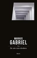 Markus Gabriel De zin van denken -  (ISBN: 9789024426409)