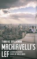 Tinneke Beeckman Machiavelli’s lef -  (ISBN: 9789024419708)