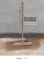 Erik Meganck Religieus atheïsme -  (ISBN: 9789463402941)