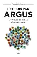 Huub Dijstelbloem Het huis van Argus -  (ISBN: 9789089538703)