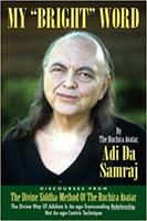 Adi Da Samraj My Bright Word -  (ISBN: 9781570972058)