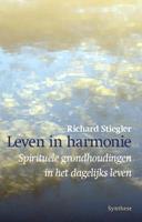 Richard Stiegler Leven in harmonie -  (ISBN: 9789062711536)