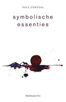 Paul Cortois Symbolische essenties -  (ISBN: 9789463370967)