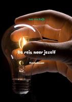 Luc van Ewijk De reis naar jezelf -  (ISBN: 9789402186925)