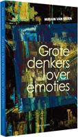 Miriam van Reijen Grote denkers over emoties -  (ISBN: 9789491693328)