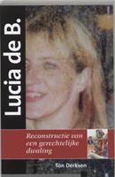 Ton Derksen Lucia de B. -  (ISBN: 9789491693588)
