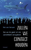 Rob van Gerwen Zullen we contact houden -  (ISBN: 9789086871926)