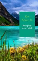 Jr. Ken Keyes Recepten voor Geluk -  (ISBN: 9789463865982)
