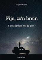 Arjan Mulder Fijn, zo'n brein -  (ISBN: 9789464189322)