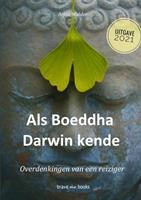 Arjan Mulder Als Boeddha Darwin kende -  (ISBN: 9789464189896)