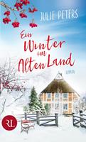 Julie Peters Ein Winter im Alten Land:Roman 