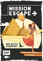 Lylian Mission: Exit - Wer rettet Kleopatra?