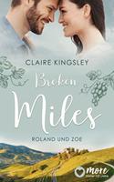 Claire Kingsley Broken Miles:Roland und Zoe 