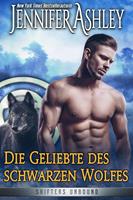 Jennifer Ashley Die Geliebte des schwarzen Wolfes (Shifters Unbound #11): 