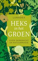 Lunadea Heks in het groen -  (ISBN: 9789020217575)