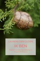 Laurens den Ouden Ik ben -  (ISBN: 9789464350609)