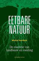 Michiel Korthals Eetbare natuur -  (ISBN: 9789056157487)