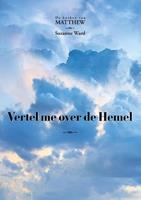 Suzanne Ward Vertel me over de Hemel -  (ISBN: 9789493071735)