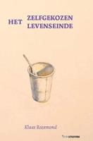 Klaas Rozemond Het zelfgekozen levenseinde -  (ISBN: 9789083121581)