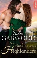 Julie Garwood Die Hochzeit des Highlanders: 