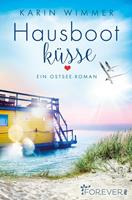 Karin Wimmer Hausbootküsse:Ein Ostsee-Roman 