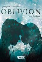 Jennifer L. Armentrout Obsidian 0: Oblivion 3. Lichtflackern (Opal aus Daemons Sicht erzählt): 