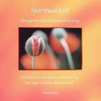 Anandajay Spiritualiteit doorgeven via lichaamsbeleving -  (ISBN: 9789464187809)