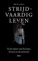 Pablo M. Lamberti Strijdvaardig leven -  (ISBN: 9789024434176)