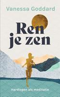 Vanessa Goddard Ren je zen -  (ISBN: 9789025909277)