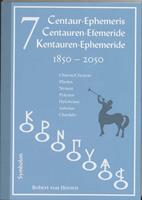 R. Von Heeren 7 Centauren-efemeride 1850-2050 (D-E-N) -  (ISBN: 9789074899482)