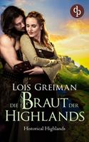 Lois Greiman Die Braut der Highlands: 