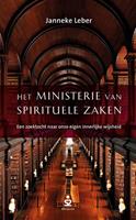 Janneke Leber Het ministerie van spirituele zaken -  (ISBN: 9789492528742)