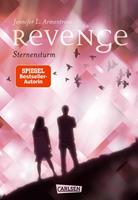 Jennifer L. Armentrout Revenge. Sternensturm (Revenge 1):Ein Fantasy-Liebesroman für Jugendliche und junge Erwachsene 