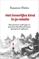 Susanne Hühn Het innerlijke kind in je relatie -  (ISBN: 9789020218534)