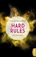 Lisa Renee Jones Hard Rules - Dein Verlangen: 